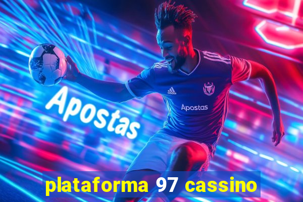plataforma 97 cassino